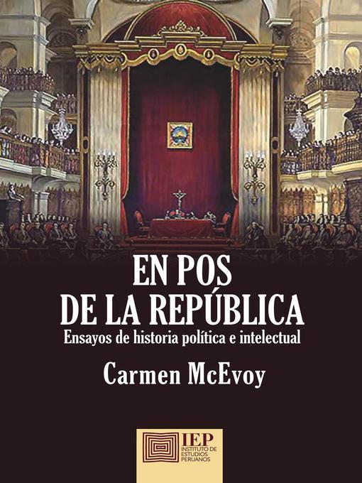 Title details for En pos de la República by Carmen Mc Evoy - Available